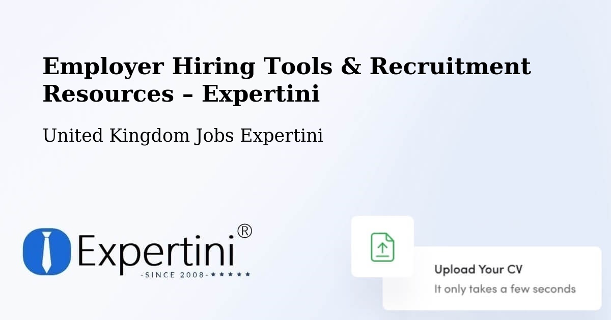 Employer Hiring Tools & Recruitment Resources – Solihull - Solihull, United Kingdom Jobs Expertini