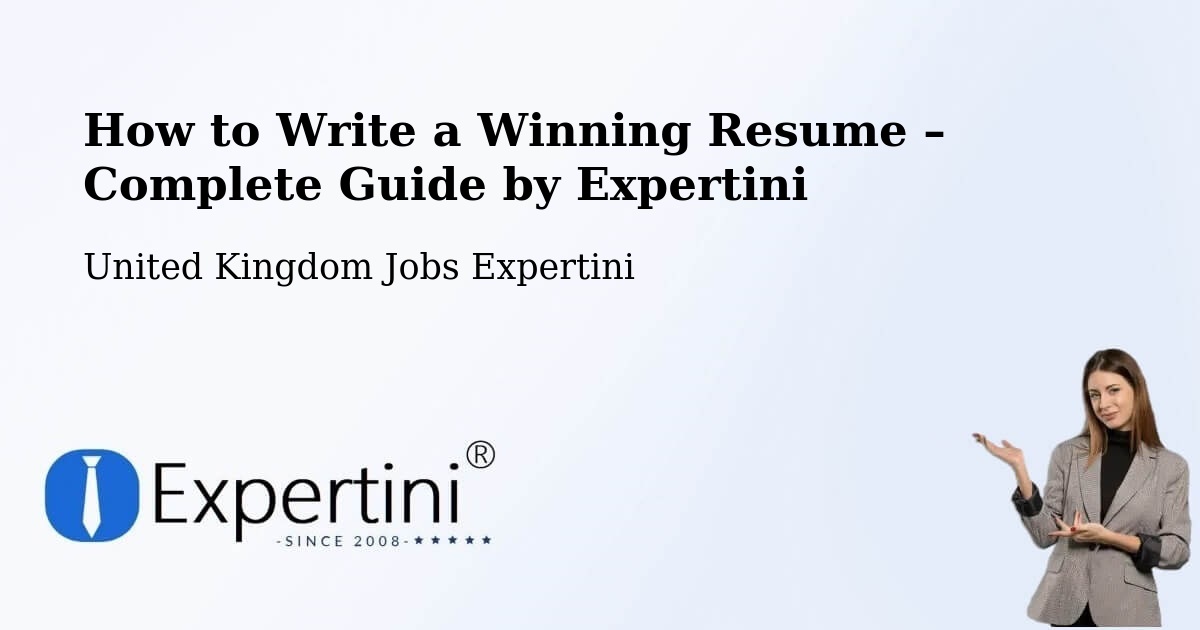 Resume Writing Guide for Job Seekers – Solihull - Solihull, United Kingdom Jobs Expertini